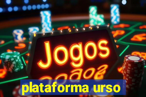 plataforma urso